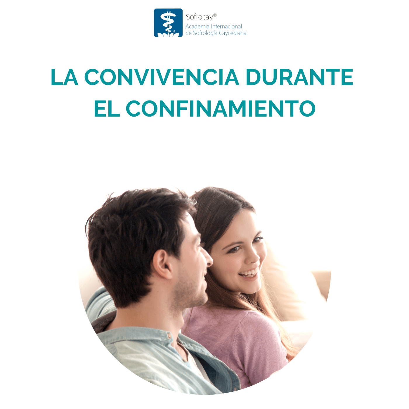 La convivencia durante el confinamiento